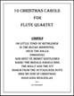 10 Christmas Carols for Flute Quartet P.O.D. cover